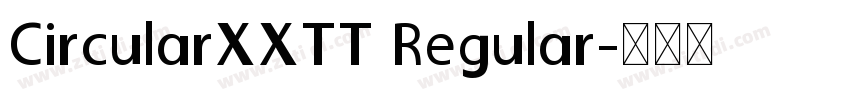 CircularXXTT Regular字体转换